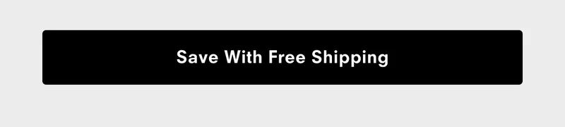Save With Free Shipping