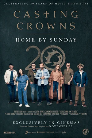 CASTING CROWNS: HOME BY SUNDAY