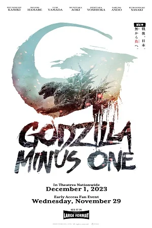 GODZILLA MINUS ONE: EARLY ACCESS