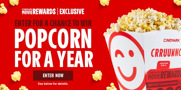 ENTER FOR A CHANCE TO WIN POPCORN FOR A YEAR | ENTER NOW