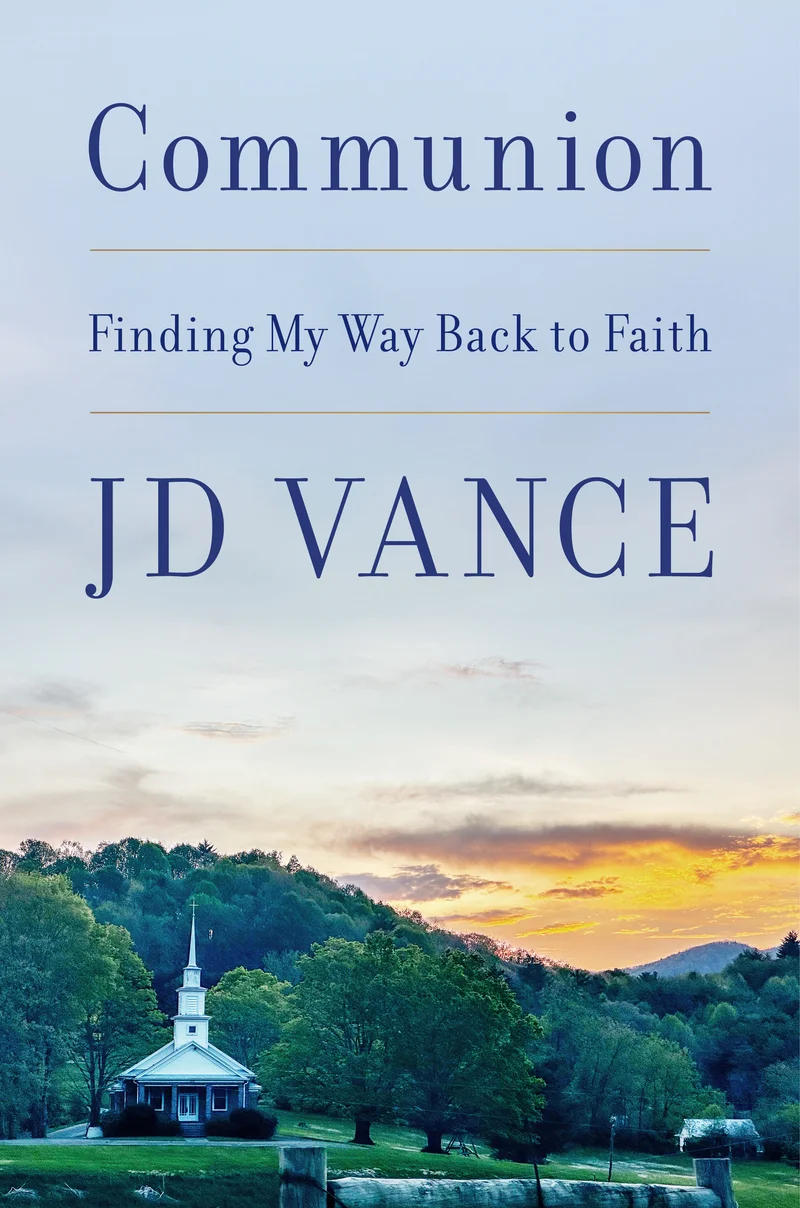 Book | COMMUNION BY JD Vance.