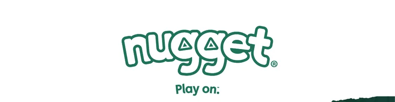 Nugget. Play on.