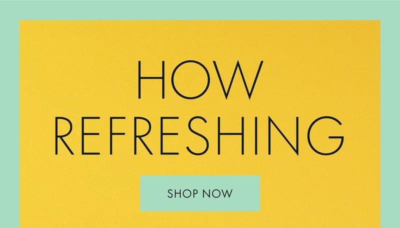 HOW REFRESHING