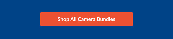 Shop All Camera Bundles
