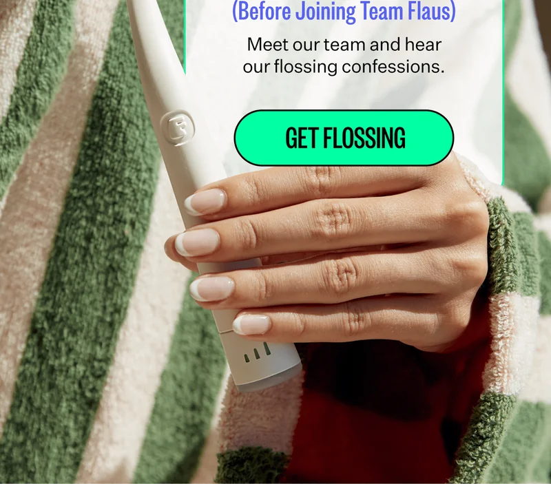 (Before Joining Team Flaus) | Meet our team and hear our flossing confessions | GET FLOSSING