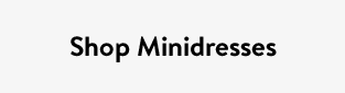 Shop Minidresses