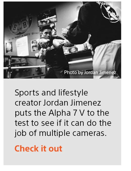 Sports and lifestyle creator Jordan Jimenez puts the Alpha 7 V to the test to see if it can do the job of multiple cameras. | Check it out