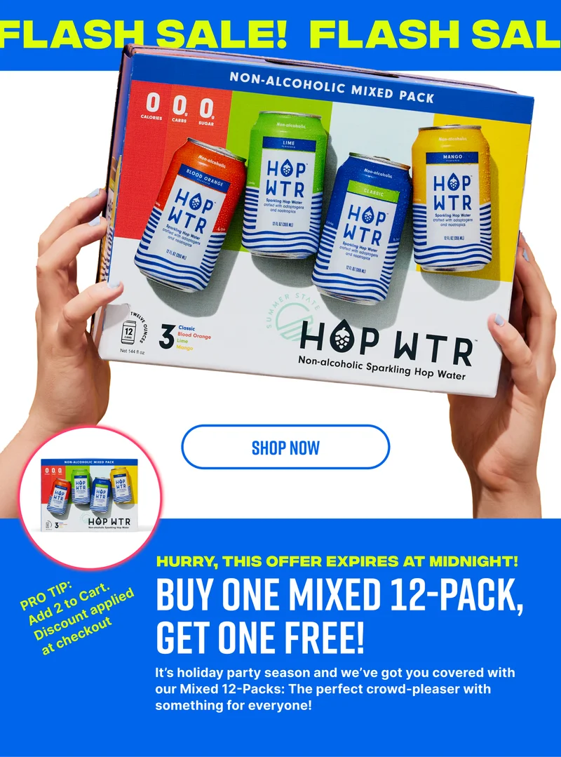 FLASH SALE! Buy one get one free mixed 12pack. Shop now