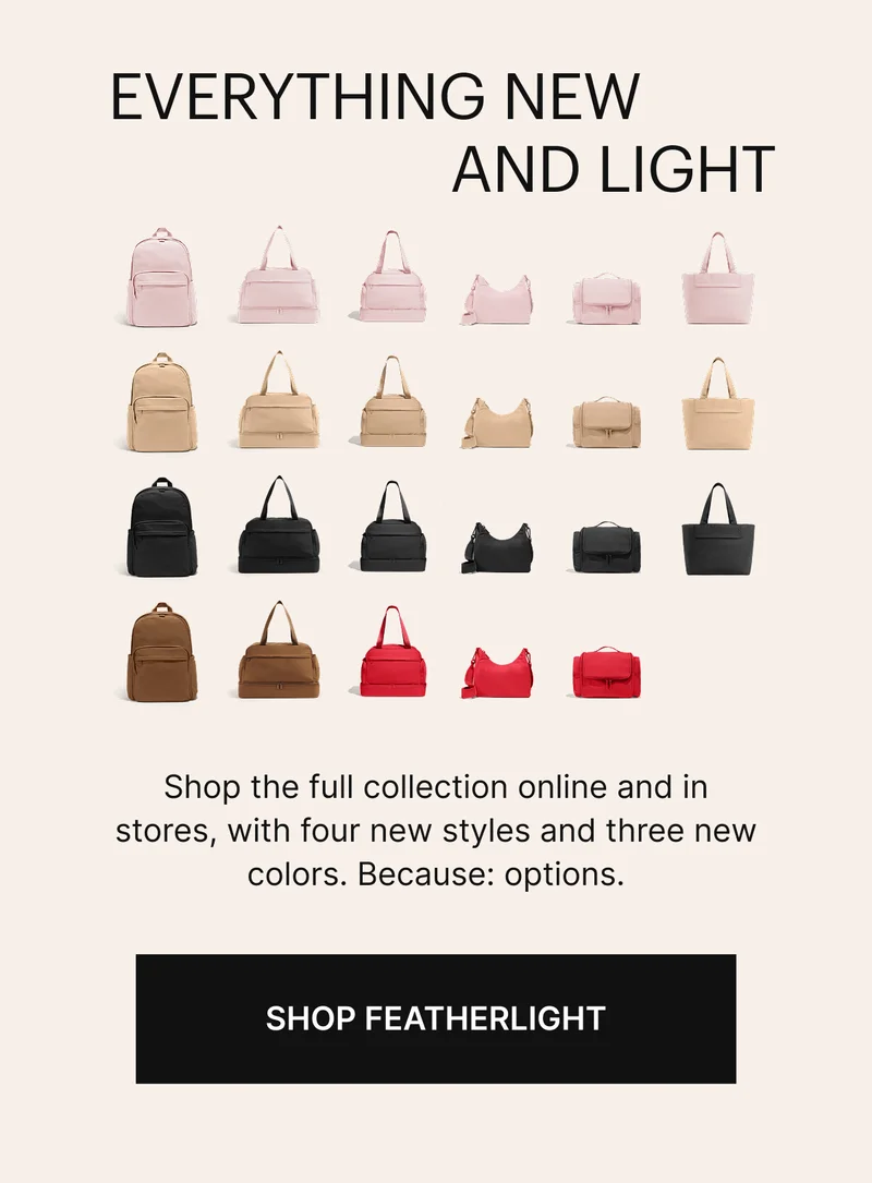 Everything new and light | Shop the full collection, with four new styles and three new colors. Because: options.