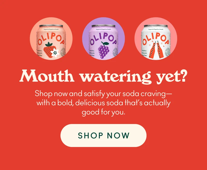 Mouth watering yet? Shop now and satisfy your soda craving—with a better-for-you twist.