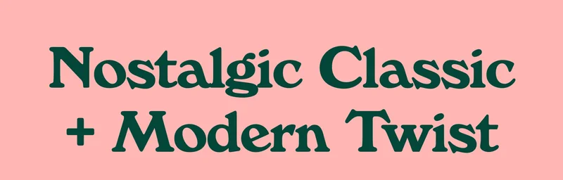 Nostalgic Classic + Modern Twist