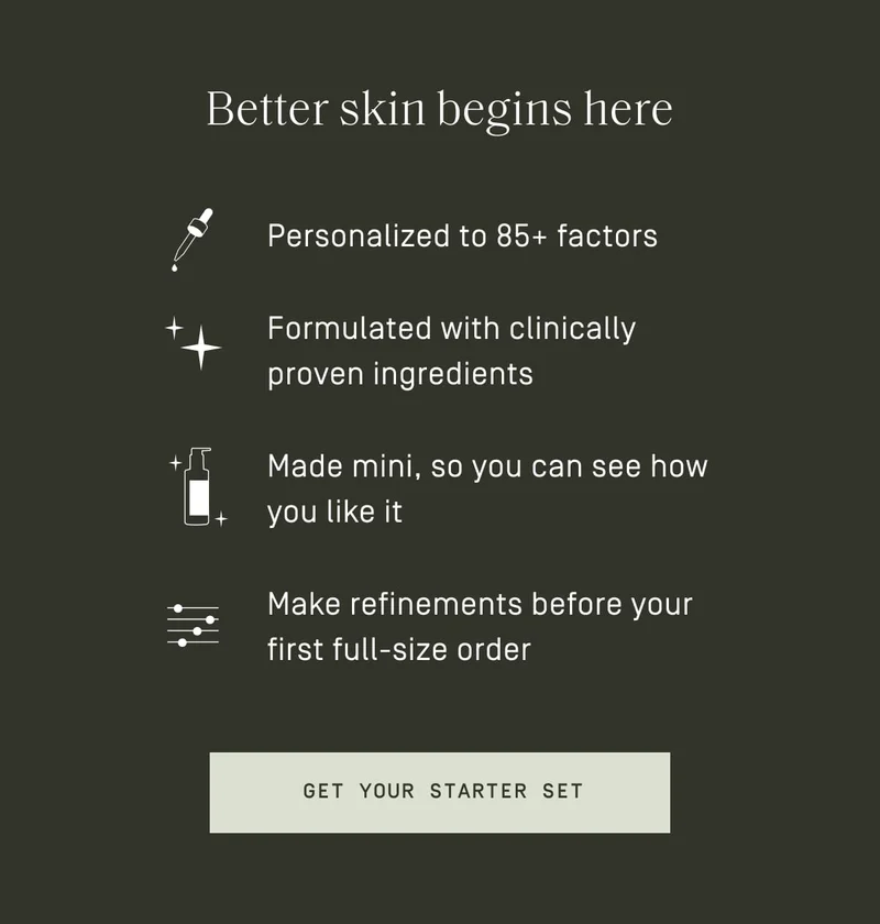 Better skin begins here