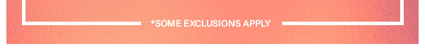 Some Exclustions apply