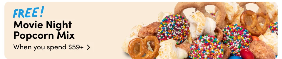 FREE! Movie Night  Popcorn Mix When you spend $59+