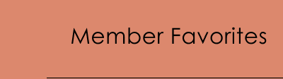 Member Favorites