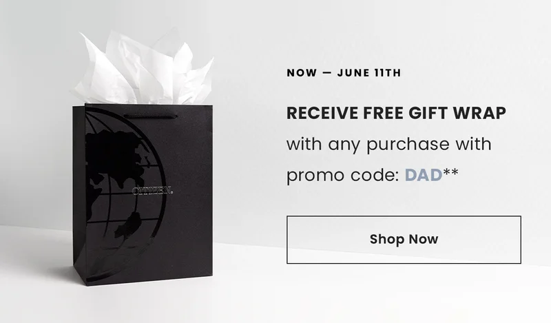 Now-June 11th: Receive free Gift Wrap with any purchase with promo code: DAD**