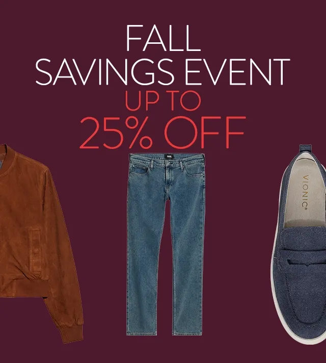 Fall savings event: up to 25% off.