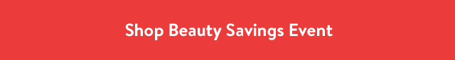 Shop Beauty Savings Event