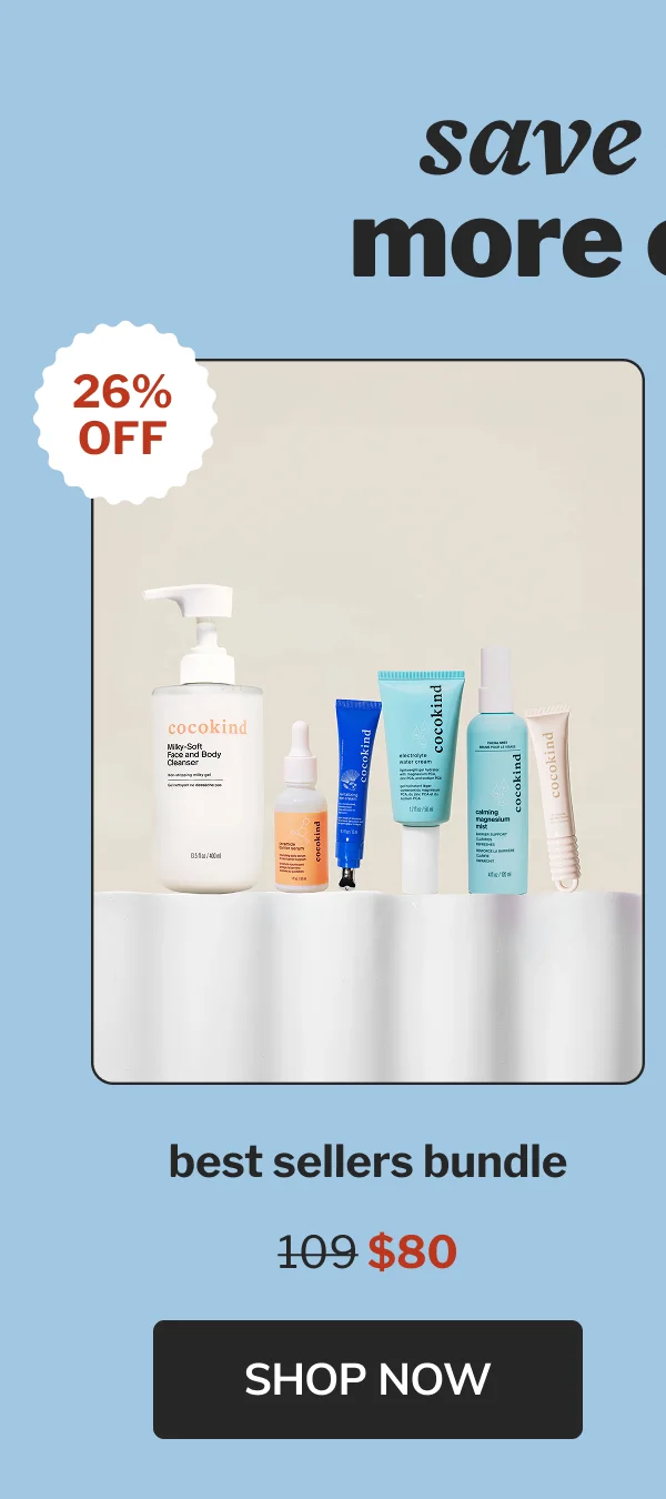 26% off best sellers bundle 109 $80 Shop now