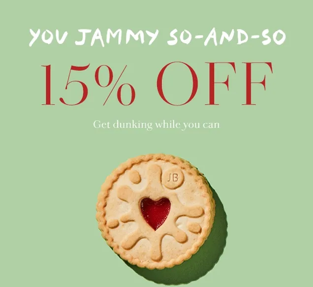 YOU JAMMY SO-AND-SO 15% OFF
