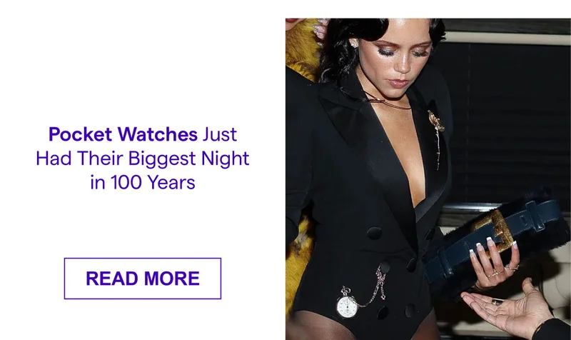 Pocket Watches Just Had Their Biggest Night in 100 Years