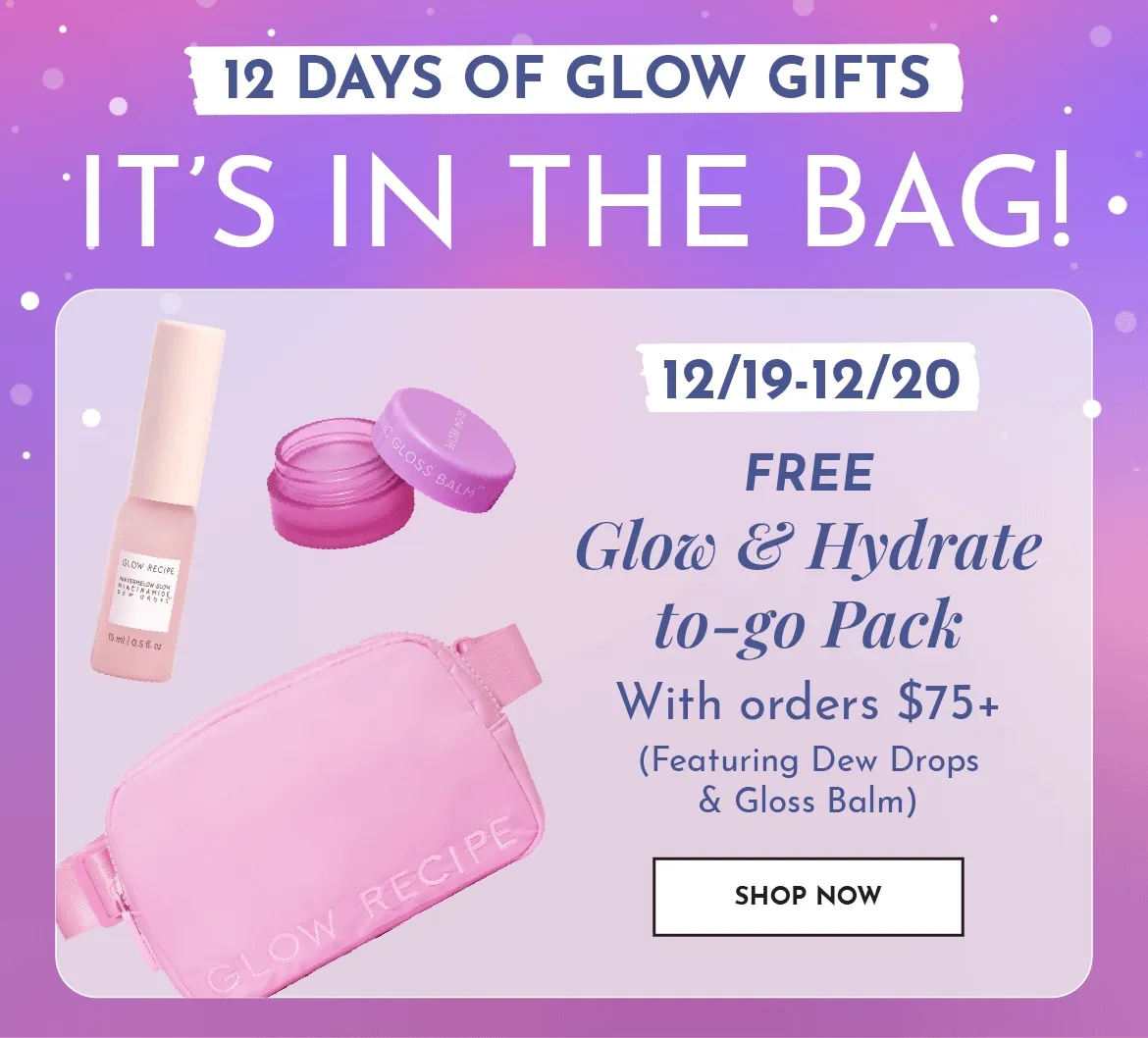12 Days Of Glow Gifts
