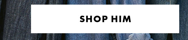 Shop Him