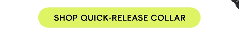 SHOP quick-release collar