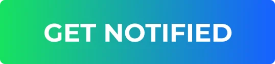 GET NOTIFIED