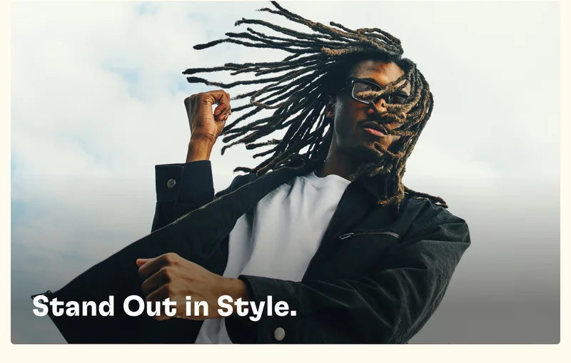 Stand Out in Style.