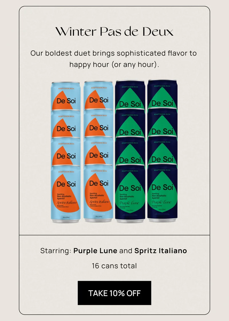 Winter Pas de Deux | Our boldest duet brings sophisticated flavor to happy hour (or any hour).  | Starring: Purple Lune and Spritz Italiano | 16 cans total  | Take 10% Off