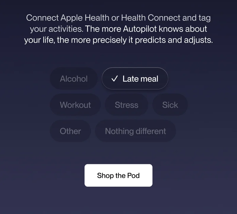 Connect Apple Health or Health Connect and tag your activities. The more your agent knows about your life, the more precisely it predicts and adjusts.