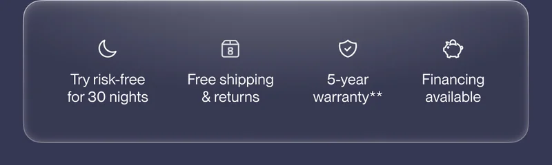 Try risk-free for 30 nights | Free shipping & returns | 5-year warranty**