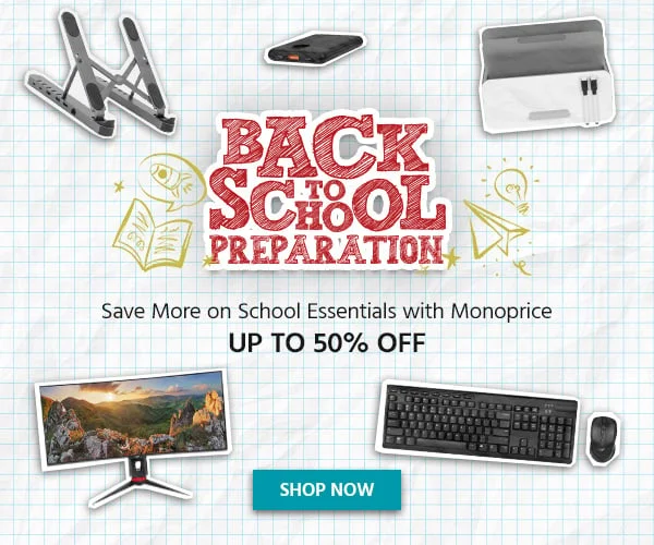 Back To School Preparation Save More On School Essentials With Monoprice