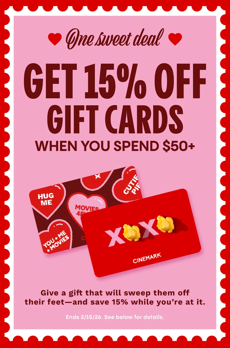 One sweet deal | GET 15% OFF GIFT CARDS | WHEN YOU SPEND $50+ | Give a gift that will sweep them off their feet—and save 15% while you’re at it. | Ends 2/15/26. See below for details.