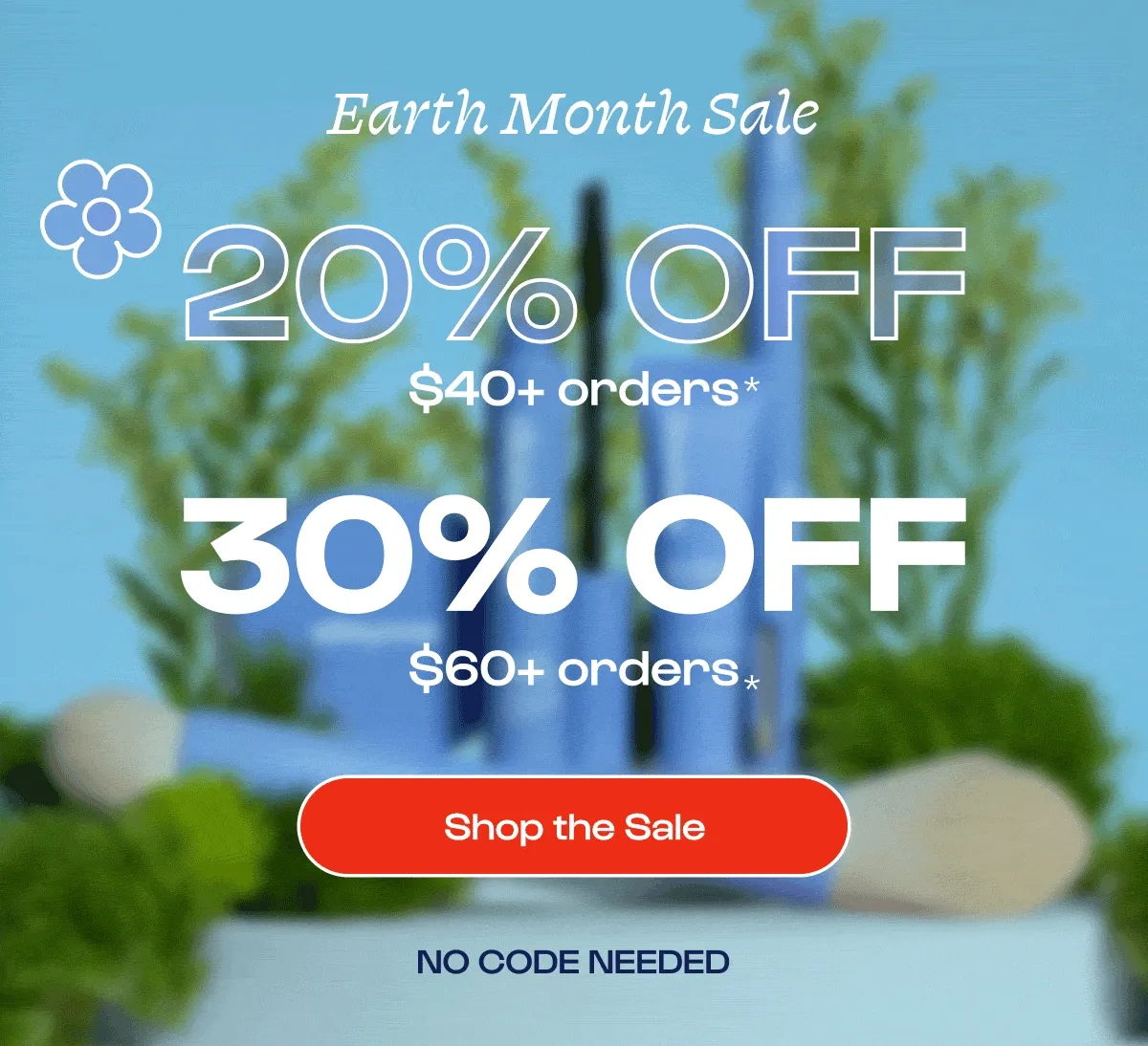 Earth Month Sale