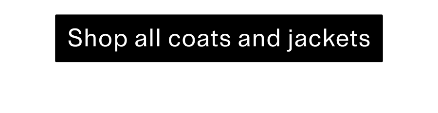 Coats & Jackets CTA
