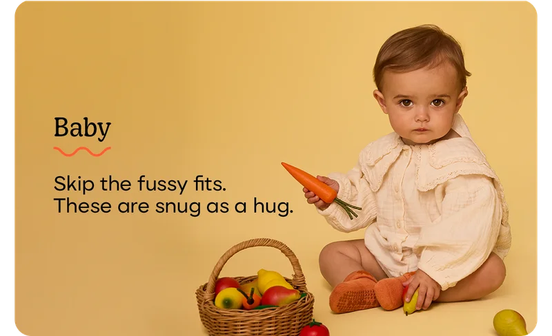 Baby | Skip the fussy fits. These are snug as a hug.