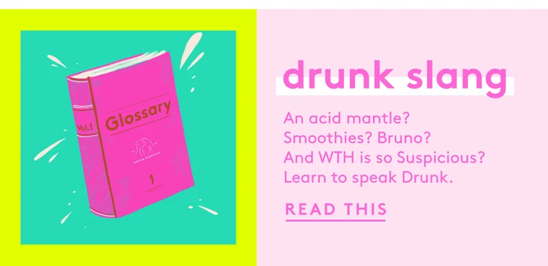A Crash Course in How to Sound Drunk