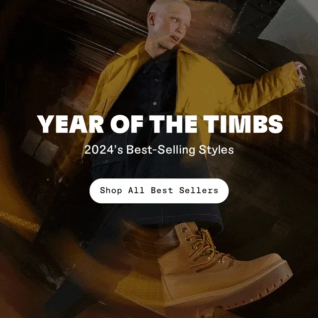 Year of the Timbs. Shop all best sellers.
