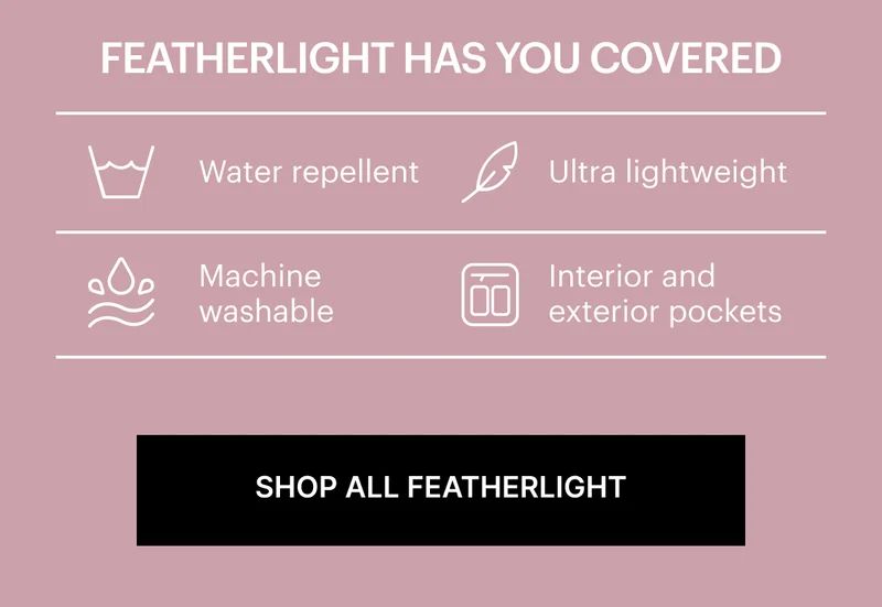 Ultra lightweight and durable Machine washable  Water repellent  Interior and exterior pockets