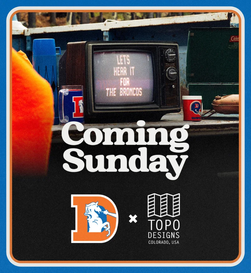 Denver Broncos X Topo Designs coming this Sunday