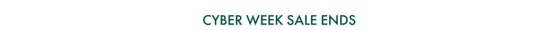 Cyber week sale ends