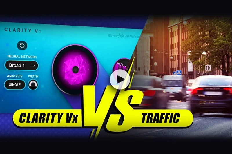 Clarity Vx vs. Heavy Traffic?!