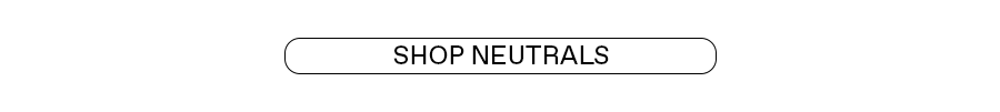 Shop Neutrals - Button