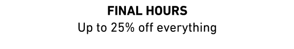 Final hours