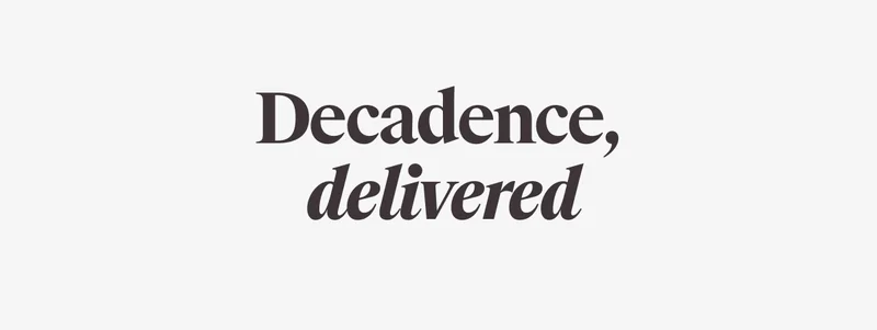 DECADENCE, DELIVERED