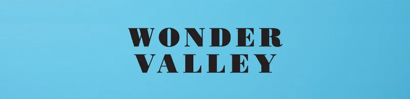 WONDER VALLEY