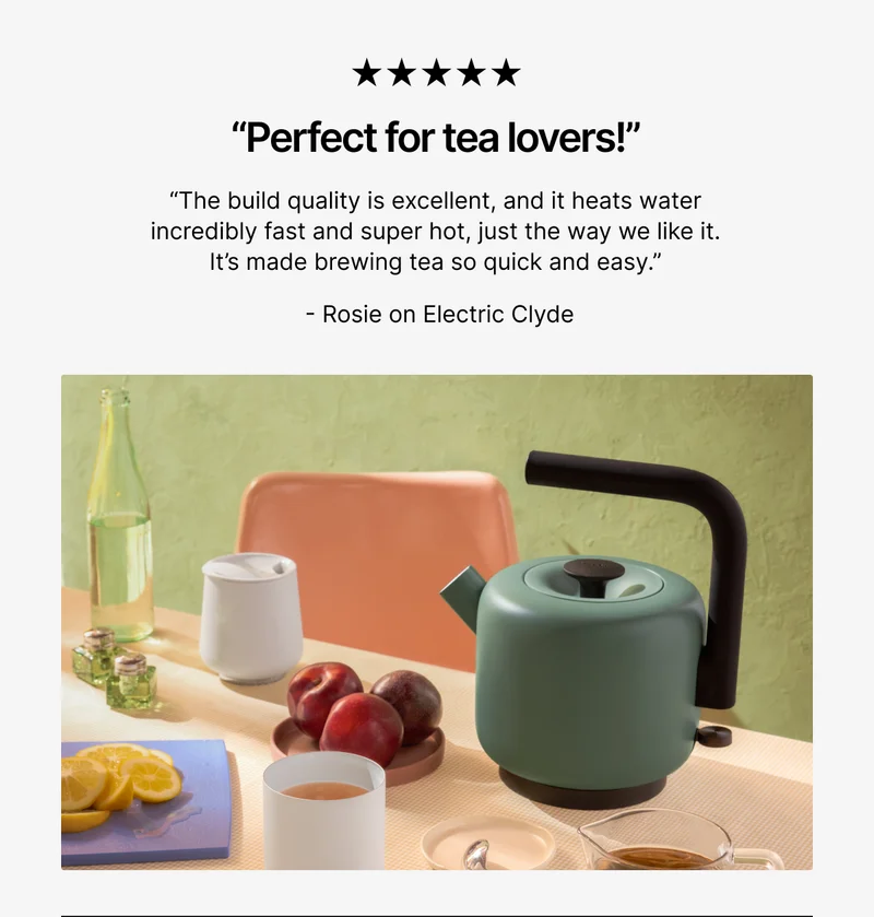 Perfect for tea lovers - Electric Clyde
