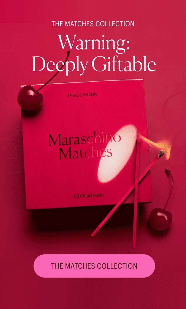 The Matches Collection - Warning: Deeply Giftable
